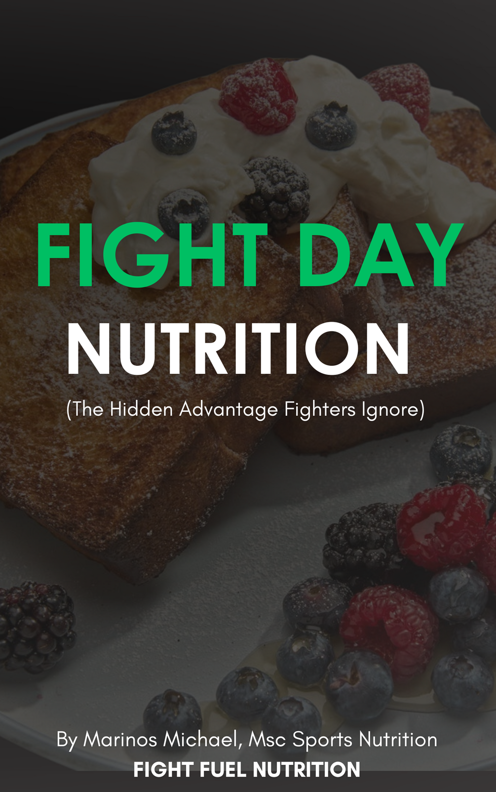 FIGHT WEEK NUTRITION (Guidebook)